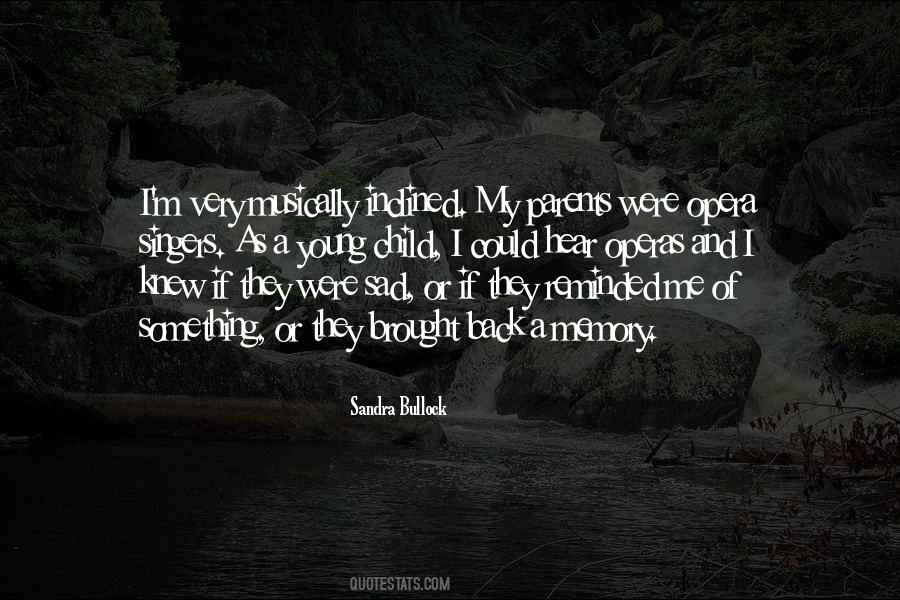 Brought Back Memories Quotes #853127