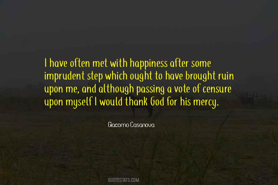 Brought Happiness Quotes #415501