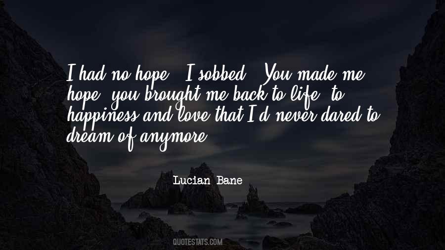 Brought Me To You Quotes #553068