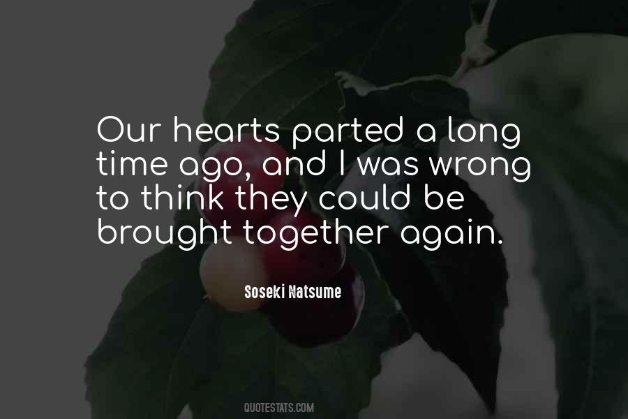 Brought Together Quotes #1624182