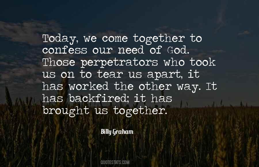 Brought Us Together Quotes #446764