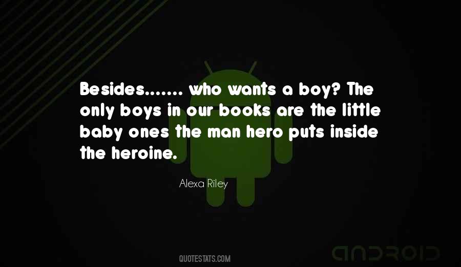 Only Boys Quotes #1333385