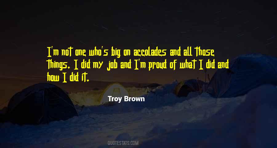 Brown And Proud Quotes #1306812