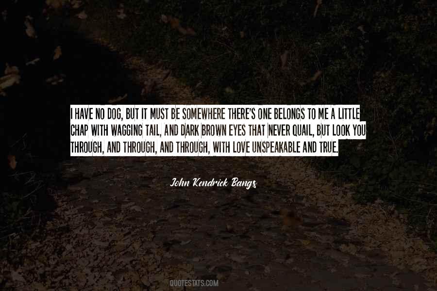 Brown Eye Quotes #1701983