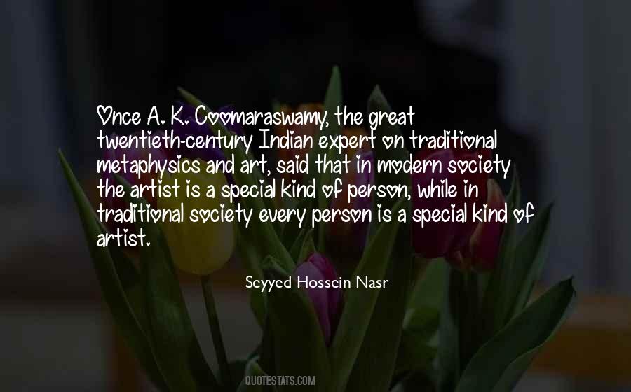 Coomaraswamy Metaphysics Quotes #3166