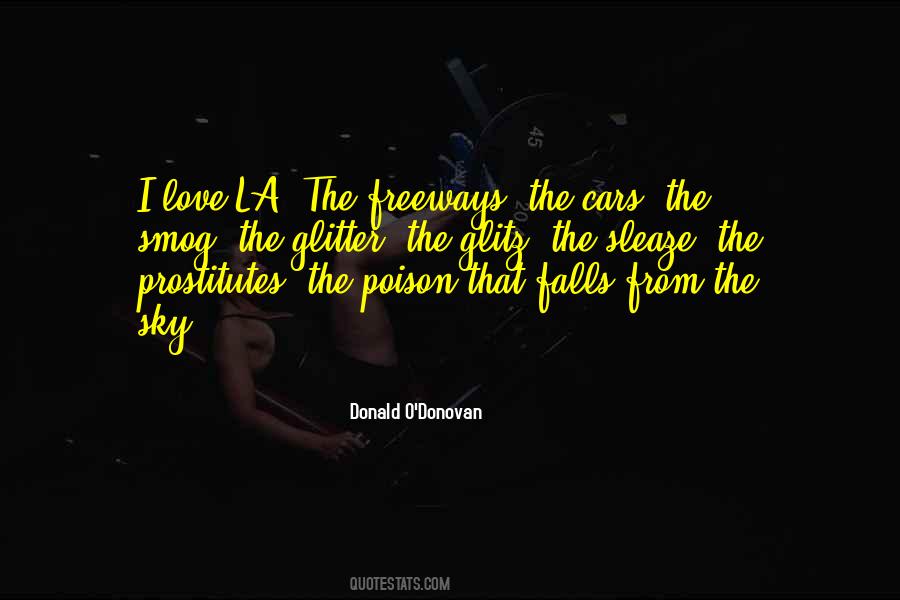 I Love La Quotes #353593