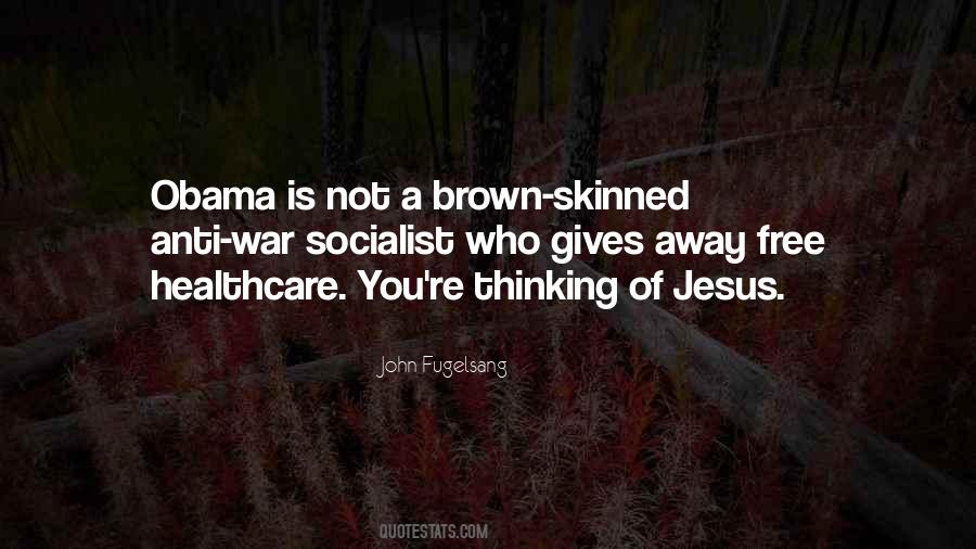 Brown Skinned Quotes #1068054