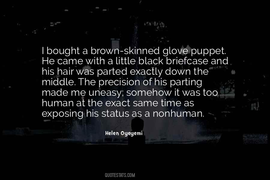 Brown Skinned Quotes #1867134