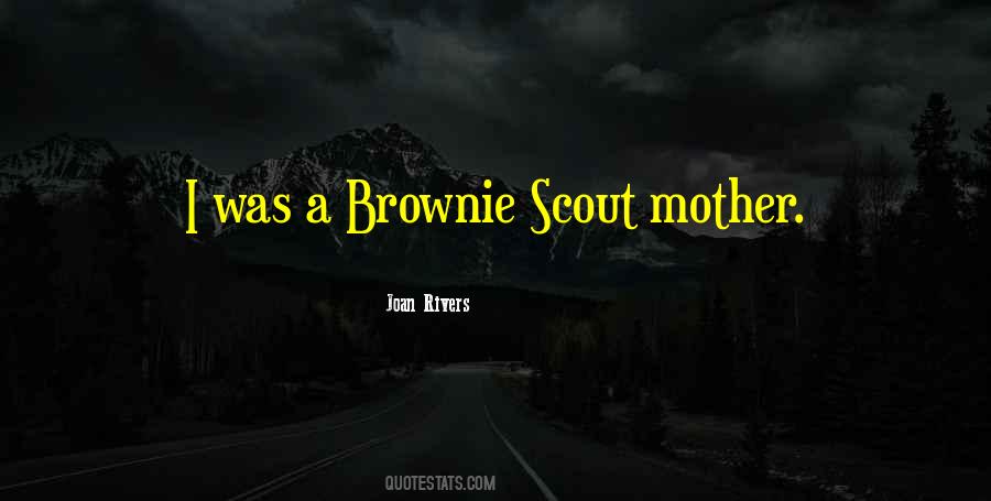 Brownie Quotes #1413941