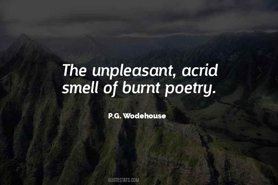 Acrid Smell Quotes #761198
