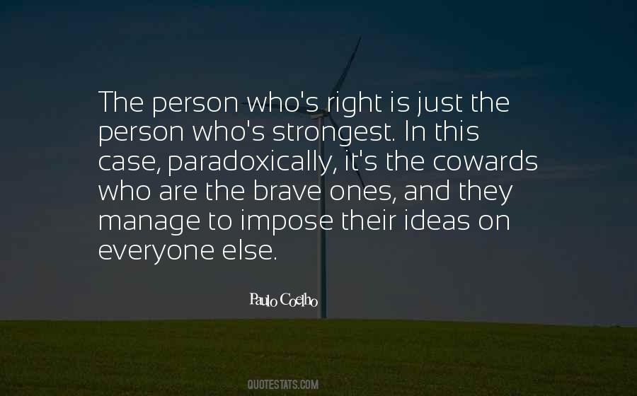 Brave Person Quotes #1452752