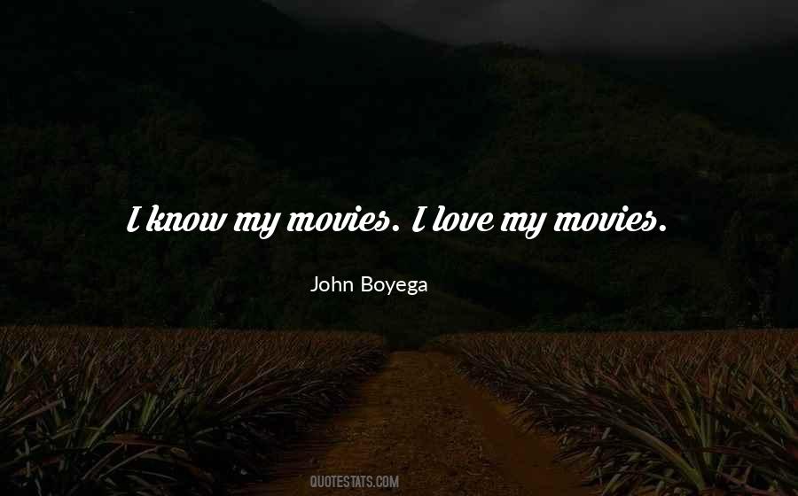 Boyega John Quotes #25546