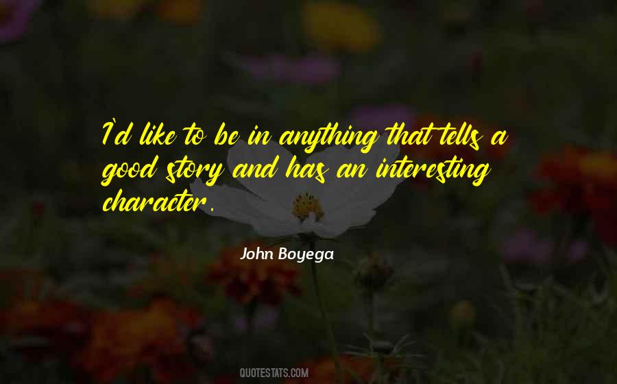 Boyega John Quotes #46993