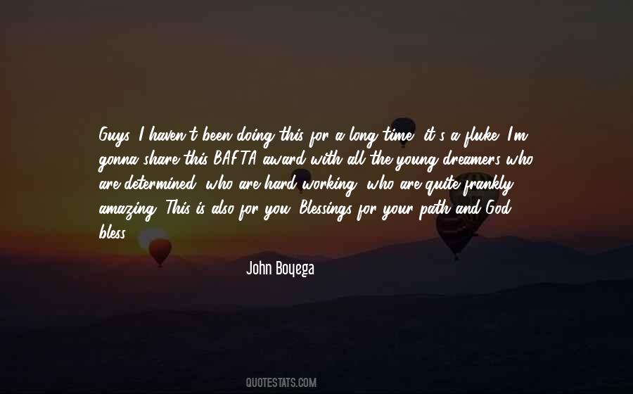 Boyega John Quotes #877268