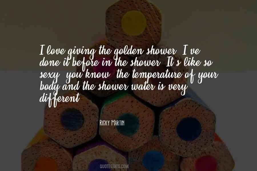 Quotes About The Shower #1122153