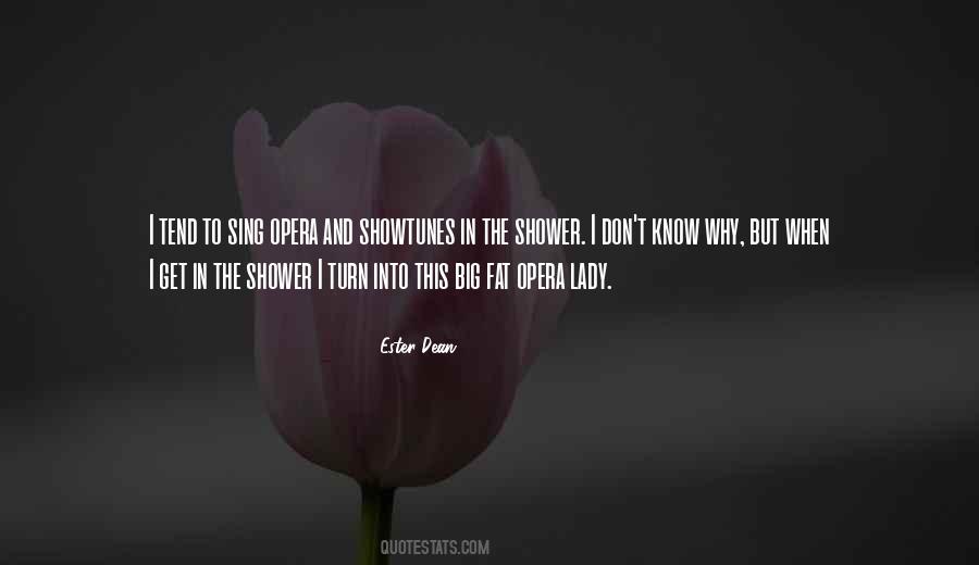 Quotes About The Shower #1381885