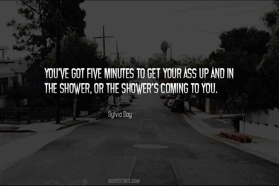 Quotes About The Shower #1418877