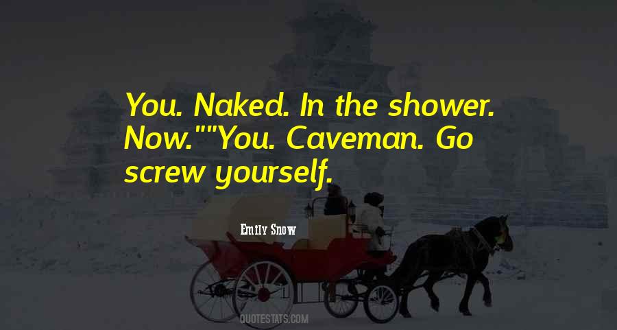 Quotes About The Shower #1445196