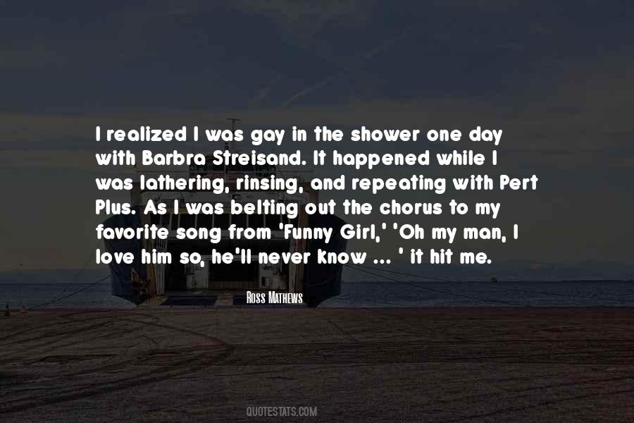 Quotes About The Shower #1790675