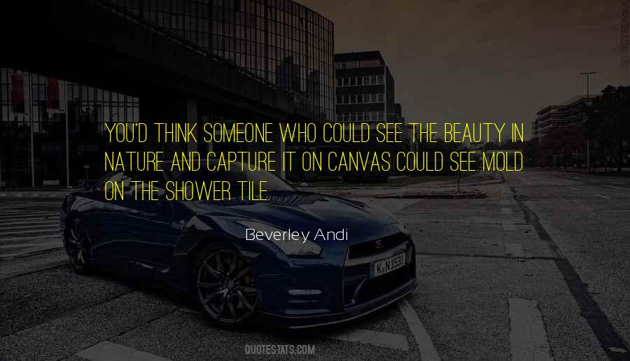 Quotes About The Shower #1818482