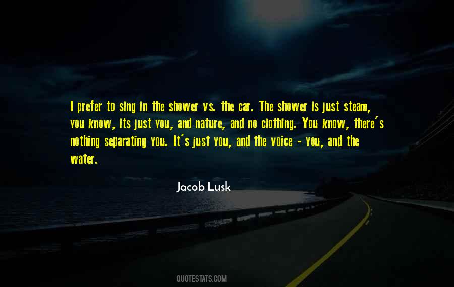 Quotes About The Shower #1879120