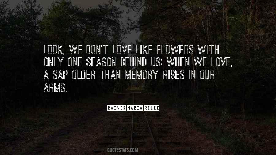 Quotes About Love And Flowers #315928