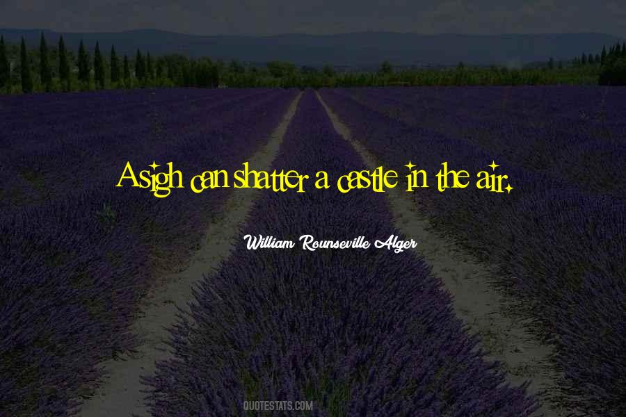 Castle In The Air Quotes #1633900