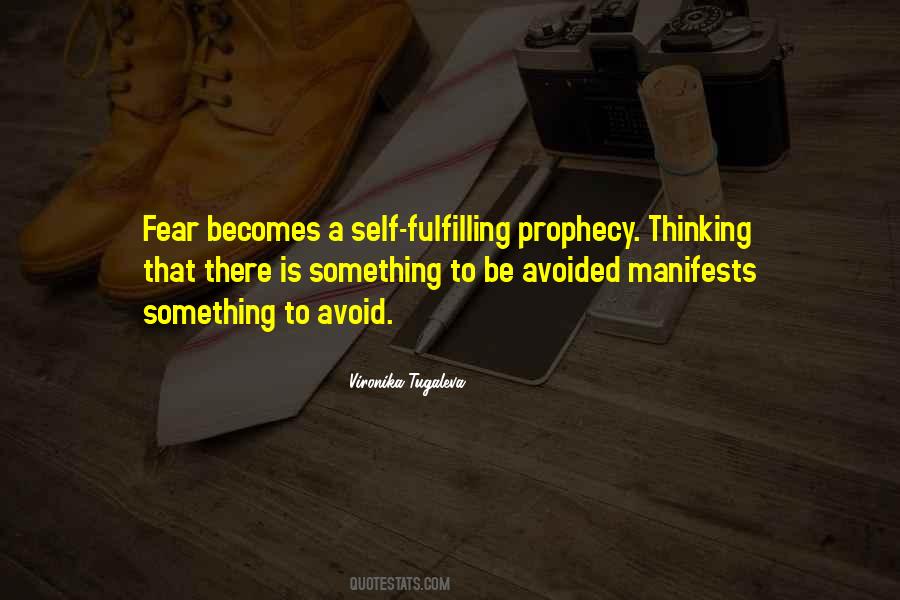 Self Avoidance Quotes #1031226