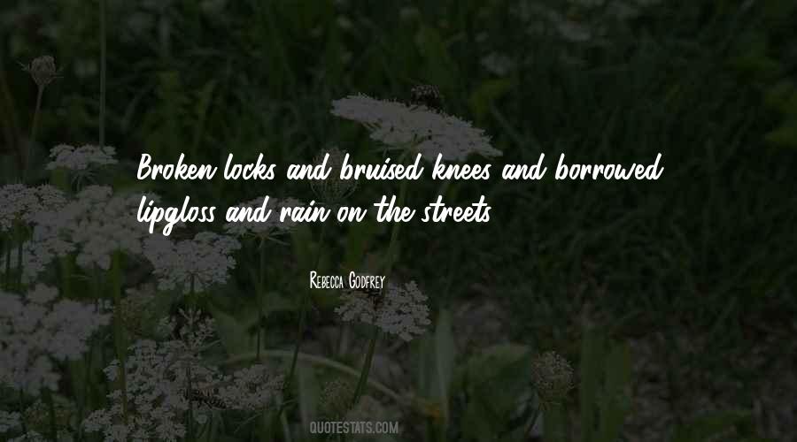 Bruised But Not Broken Quotes #183366