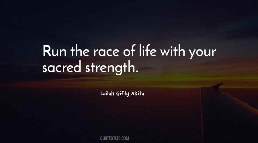 The Race Of Life Quotes #1270284