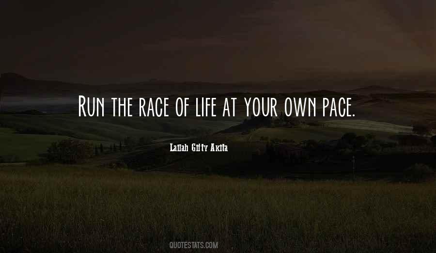 The Race Of Life Quotes #1795932