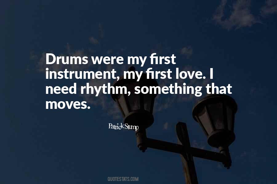 Quotes About Love And Drums #1242021