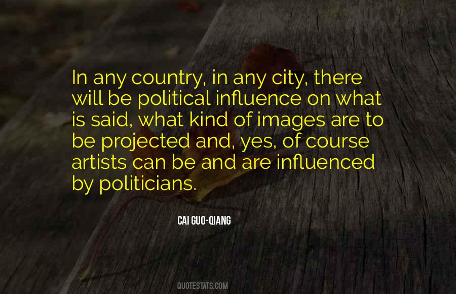 Political Influence Quotes #802964