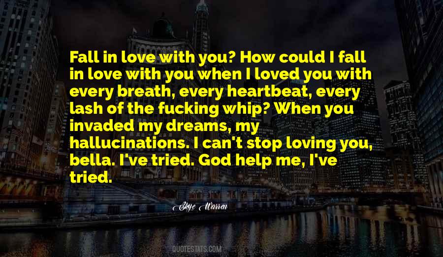 Quotes About Love And Dreams #60189