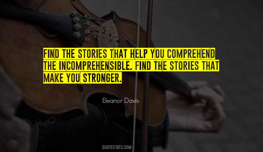 Make You Stronger Quotes #66357