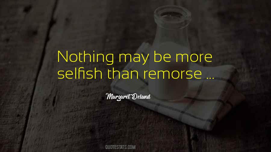 Regret Remorse Quotes #1584587