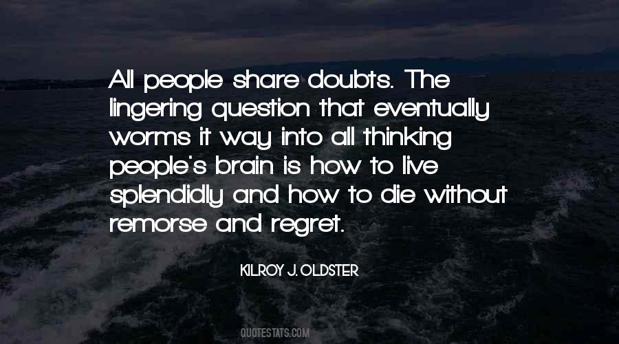 Regret Remorse Quotes #1808588