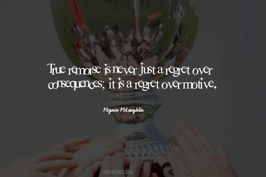 Regret Remorse Quotes #788196