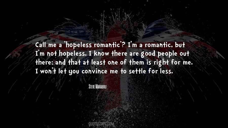Hopeless Romance Quotes #1182579