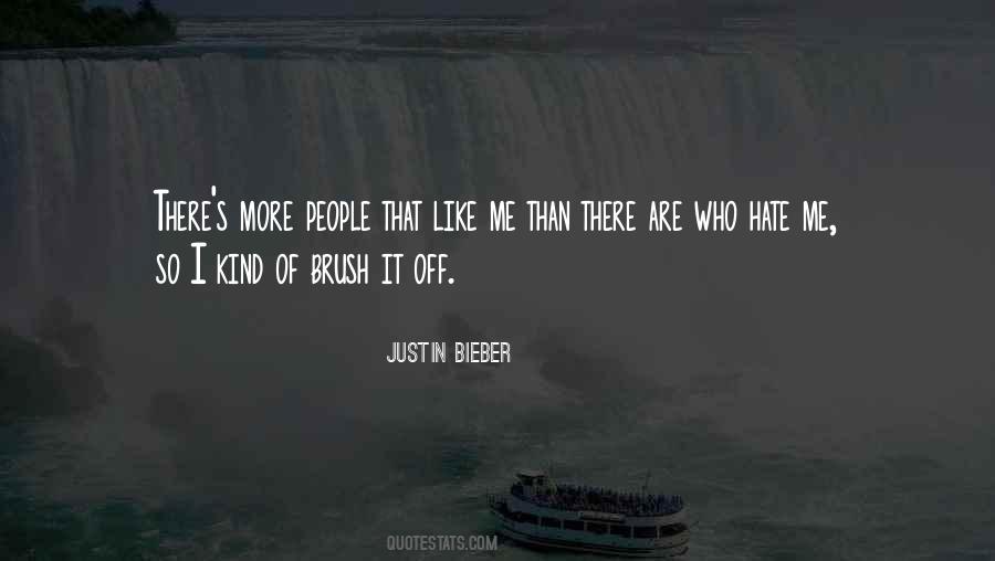 Brush Me Off Quotes #323148