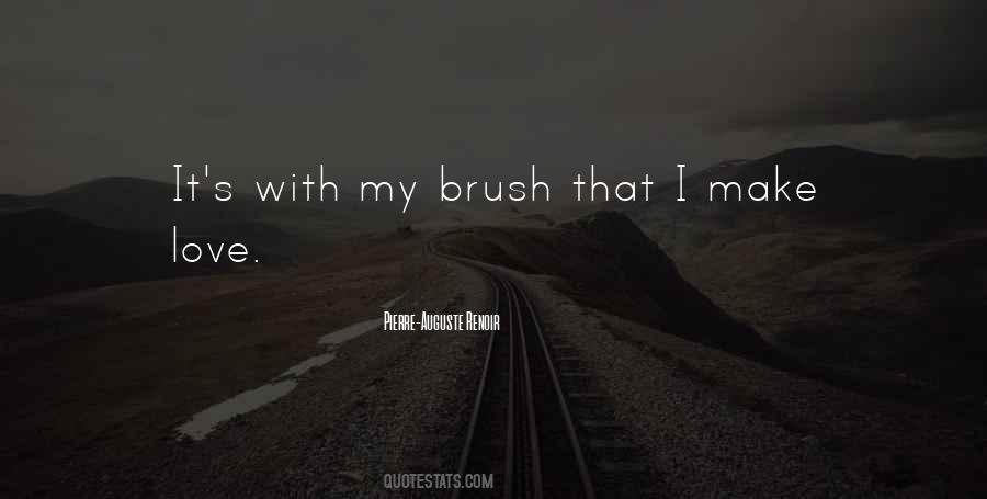 Brush Quotes #1235487