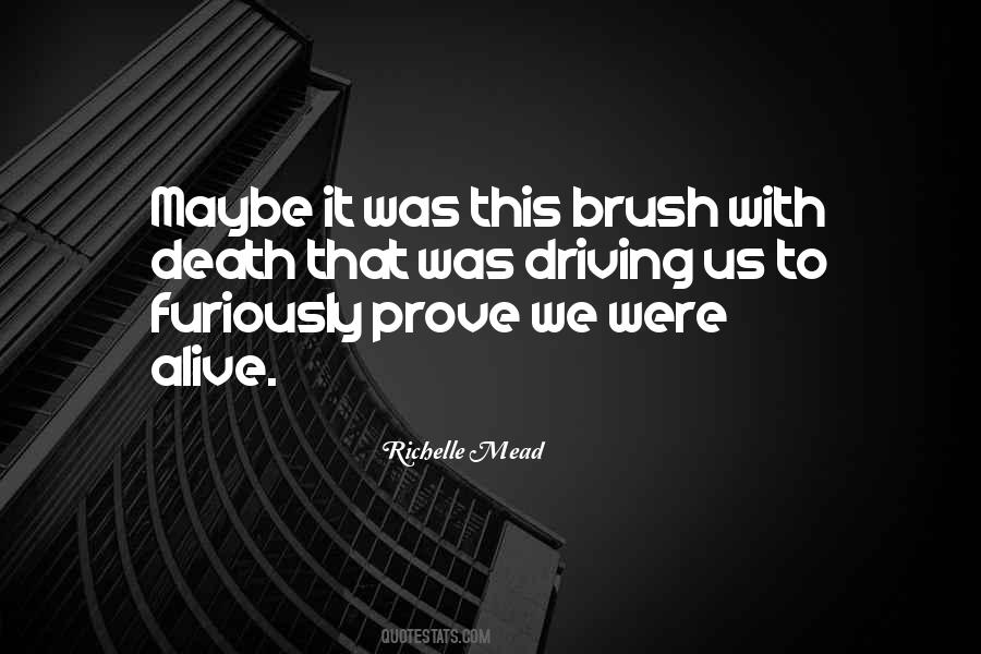 Brush Quotes #1307933