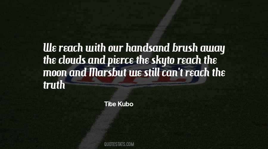 Brush Quotes #1339153