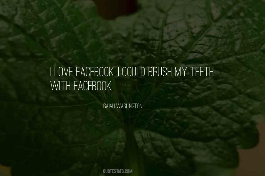 Brush Teeth Quotes #1488972