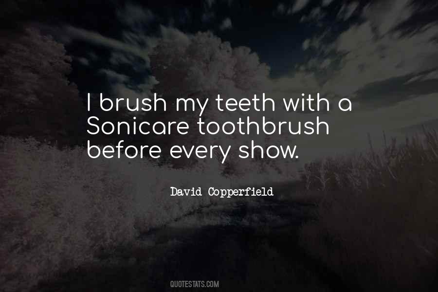 Brush Teeth Quotes #1576660