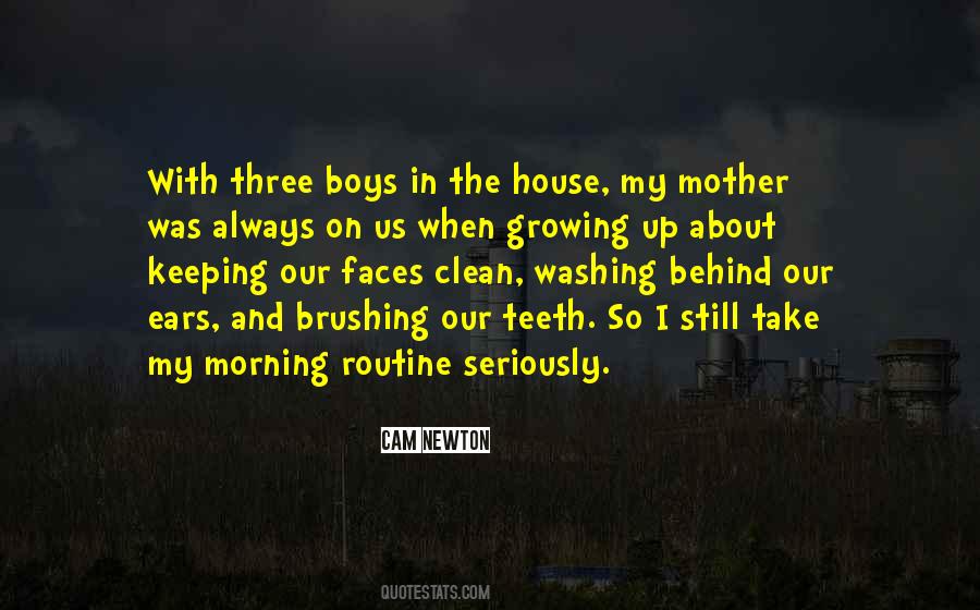 Brushing My Teeth Quotes #865225