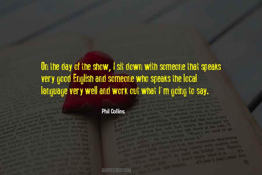 Quotes About The Show #15940