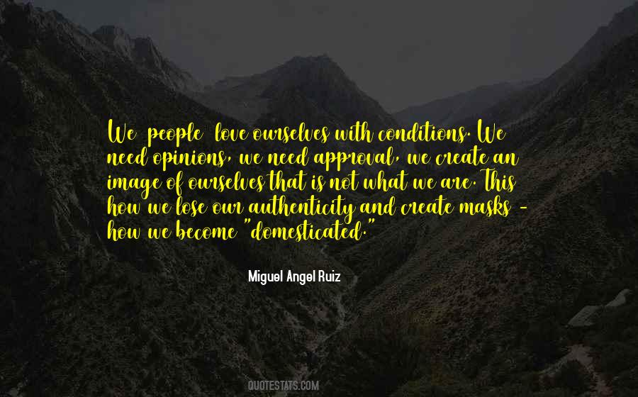 Quotes About Love And Approval #1493823