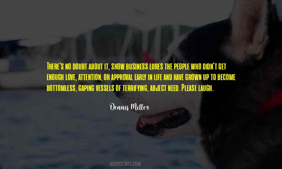 Quotes About Love And Approval #1738711