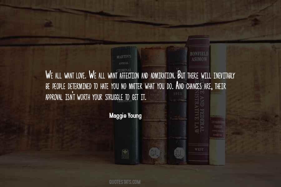 Quotes About Love And Approval #833656